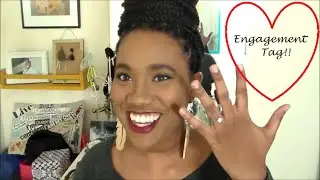 Engagement Tag!!~NappyNikki Vlogs