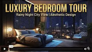 Luxurious Modern Bedroom with Rainy Night City View  Comfortable & Aesthetic Interior Design