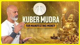 Kuber Mudra for Manifesting Money | Bijay J. Anand