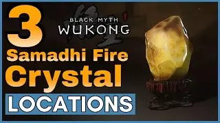 All Samadhi Fire Crystal Locations in Black Myth Wukong