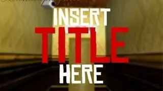 Maniac plays: Insert title here!