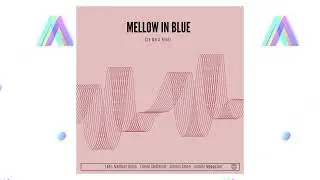Mellow In Blue Feat. Mathias Heise, Erlend Slettevoll, Johnny &Aring;man, Anders Mogensen - Cry Me A River