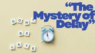 &ldquo;Why You Procrastinate (And How Your Brain Creates Delays)&rdquo;