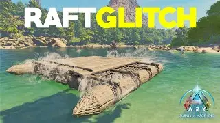 Watch Out For This Raft Glitch In ARK Ascended