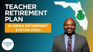 How Teachers Can Secure a Comfortable Retirement? | Florida Retirement System Case Study