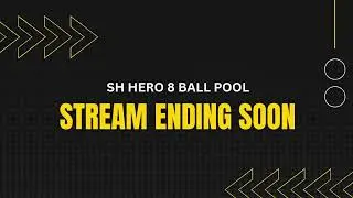 8 ball pool Live streaming of SH HERO #8ballpool