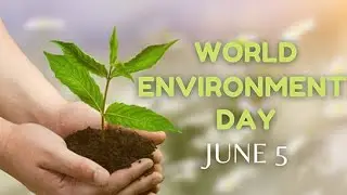 World Environment Day 2022 | 5thune Environment Day WhatsAppStatus Save Environment Save World