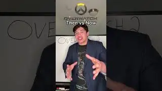 Overwatch Then Vs Now