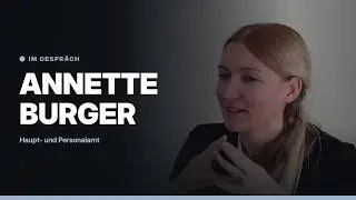 Interview Annette Burger (Haupt- und Personalamt)
