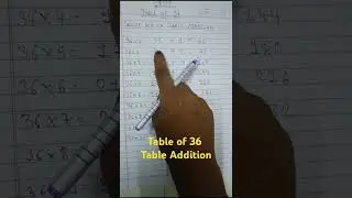 Trick # Table of 36# Table Addition # maths #happytoteachtutorial # shorts.
