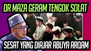 KESESATAN SOLAT YANG DIAJAR ABUYA PEMIMPIN AL-ARQAM 