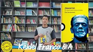 Keidel Franco 6&deg;A / &iexcl;Socorro! / Booktuber 2025