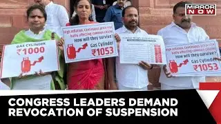 Congress Leaders Meet Lok Sabha Speaker & Demand Revocation Of Suspension | Monsoon Session