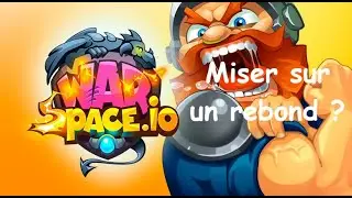 WARSPACE : Miser sur le rebond pour &eacute;galer Farmers World ? | Jeu NFT sur Wax