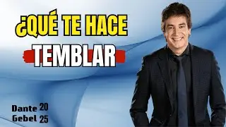Dante Gebel  2025: Qué Te Hace Temblar
