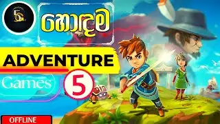 Top 5 Adventure Games For Android/Offline/Sinhala Lk 2022