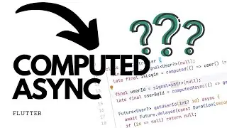 Cara Menggunakan Signal Flutter:  ComputedAsync