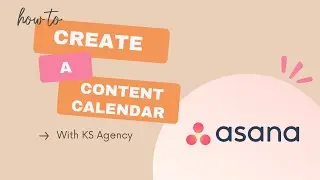 How to Build a 90-Day Content Calendar in Asana