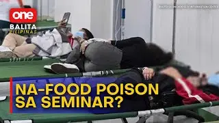 #OBP | Higit 100 SK officials, hinihinalang na-food poison sa seminar sa hotel sa Subic