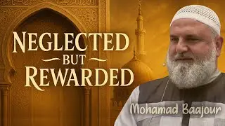 Rajab Plants, Sha’ban Waters, Ramadan Harvests | Ustadh Mohamad Baajour