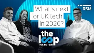 What’s next for UK tech in 2026? Industry trends and insights