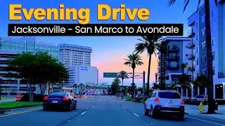 Evening Drive With Me in Jacksonville Florida - San Marco, Riverside, Avondale