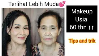 cara makeup orang tua terlihat muda usia 60 tahun ke atas
