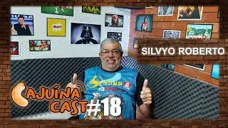 Caju&iacute;naCast #18 -  Colecionismo e revistas com Silvyo Roberto