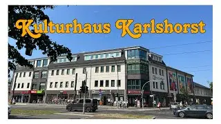Дом культуры Карлсхорста 🇩🇪