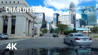 Charlotte, North Carolina - Driving Tour | 4K