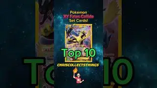 Top 10 Pok&eacute;mon XY Fates Collide cards! #shorts #top10 #pokemonxy