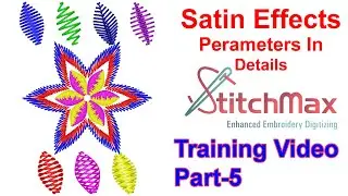 Satin Effects in StitchMax | Training Video Part-5