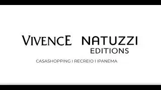 Vivence & Natuzzi Editions | CasaShopping, Recreio e Ipanema.