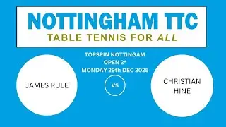 Open 2* - 29-12-25 - James Rule v Christian Hine