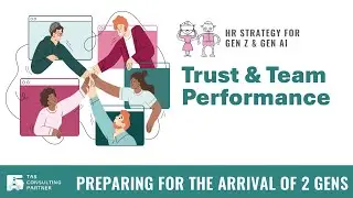 ทีมแกร่งต้องกล้าแย้ง | การสร้าง Trust ในองค์กร - Preparing for the arrival of Gen Z & Gen AI