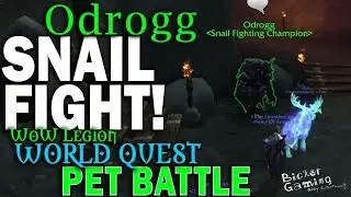 WoW SNAIL FIGHT! Defeat Odrogg - Cave Location - Pet battle Highmountain World Quest