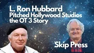 Scientology Celebrity Centre Stories with Skip Press