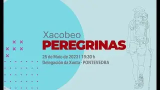 Xacobeo Peregrinas-Pontevedra