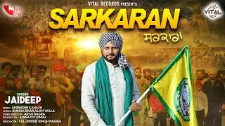 Sarkaran (Official Video) | Jaideep | Vital Records | Latest Video 2021