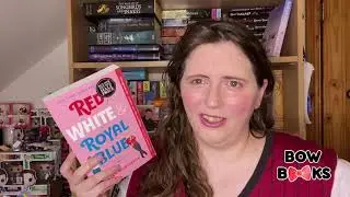 Red, White, and Royal Blue (Casey McQuiston) - a bow books review