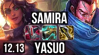 SAMIRA & Alistar vs YASUO & Yuumi (ADC) | Penta, 21/0/7, Legendary, 300+ games | EUW Master | 12.13