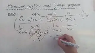 Menentukan nilai limit 0/0 dengan pemfaktoran