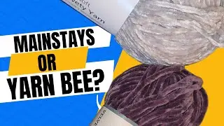 Yarn Bee or Mainstays?  I'm Going To Find Out