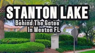 Discover Stanton Lake Neighborhood Tour Weston Real Estate in North Lakes