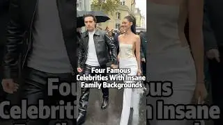4 famous celebrities with insane family backgrounds #celebrity #shorts #fyp #usa