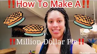 ‼️How to Make a Million Dollar Pie‼️. Quick and easy