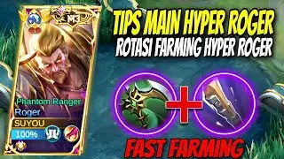 TIPS MAIN HYPER ROGER !! ROTASIFARMING HYPER ROGER 2025 | BUILDROGER TERSAKIT 2024 - MLBB
