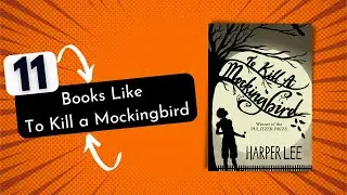 11 Best Books like To Kill a Mockingbird [ bookslikealike.com ]