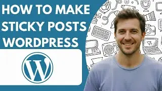How to Make Sticky Posts in Wordpress Full 2025 Guide