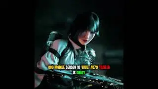 CODM S10 Vault Au79 Trailer Is Absolutely Crazy